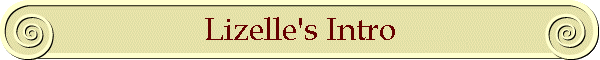 Lizelle's Intro